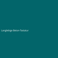 Langlebige Beton-Tastatur