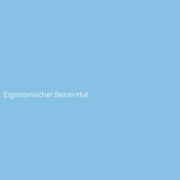 Ergonomischer Beton-Hut