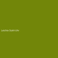 Leichte Stahl-Uhr