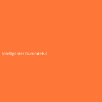 Intelligenter Gummi-Hut