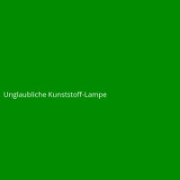 Unglaubliche Kunststoff-Lampe
