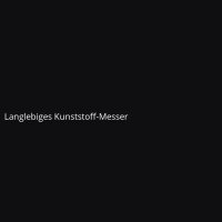 Langlebiges Kunststoff-Messer